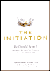 The Initiation