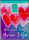 You Can Heal Your Life