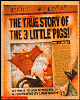 The True Story Of The 3 Little Pigs