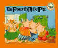 The Fourth Little Pig