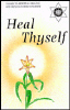 Heal Thyself